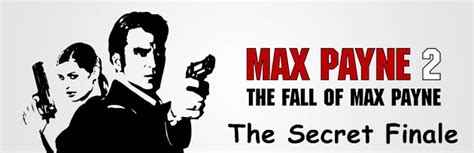 max payne 2 secrets|Max Payne 2: How to Unlock the Secret Finale .